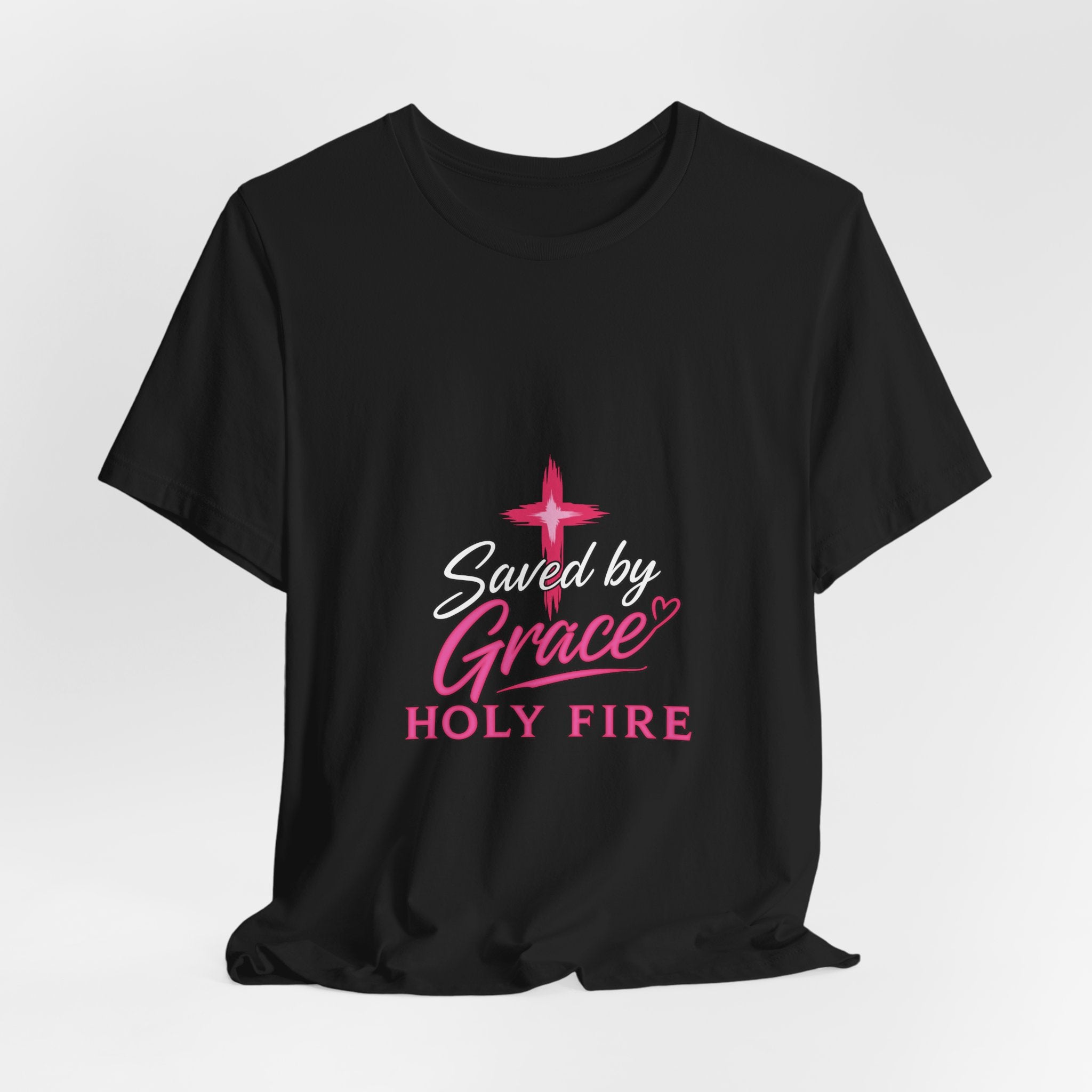 Saved by Grace "Holy Fire" T-Shirt