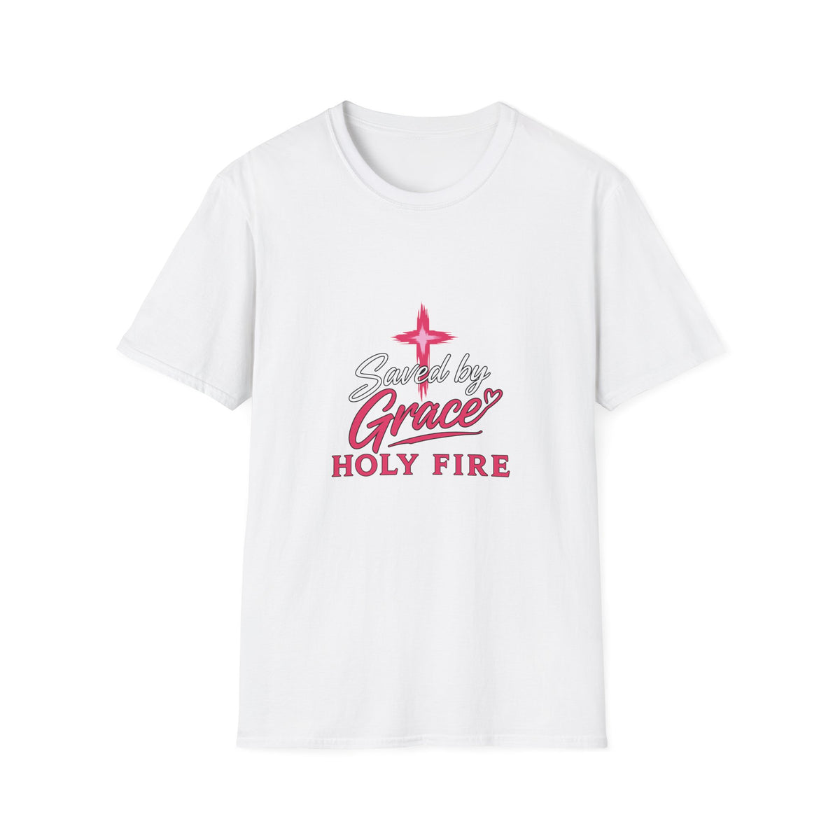 Saved by Grace Holy Fire T-Shirt — Christian Faith Inspirational Tee