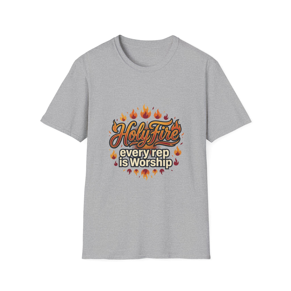 Holy Fire T-Shirt — "Every Rep is Worship" Faith Workout Tee