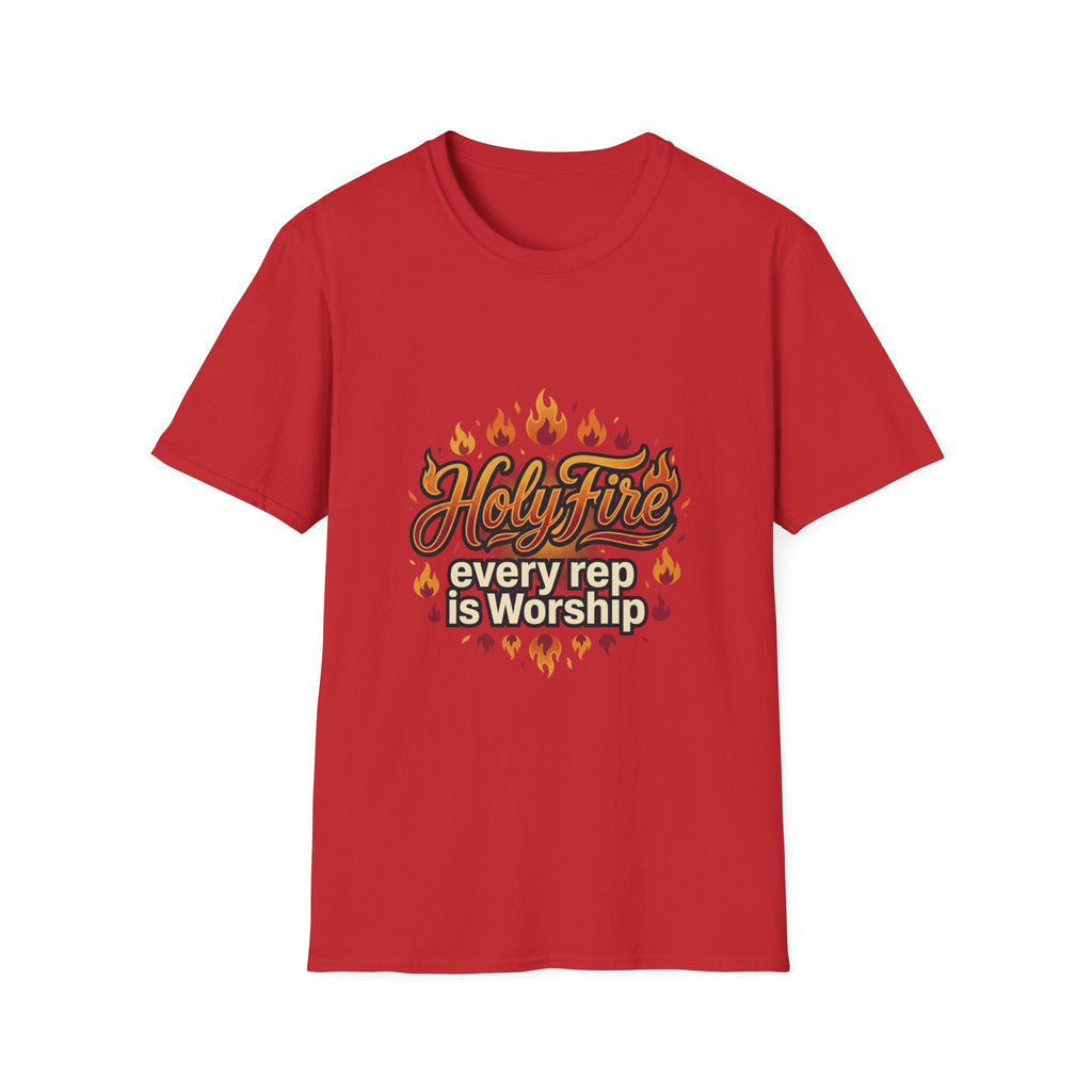 Holy Fire T-Shirt — "Every Rep is Worship" Faith Workout Tee